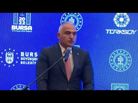 T.C. Kültür ve Turizm Bakanı Mehmet Nuri Ersoy'un BURSA 2020 Konuşması -TÜRKSOY